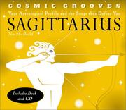 Cover of: Cosmic Grooves-Sagittarius: Your Astrological Profile and the Songs that Define You (Cosmic Grooves)