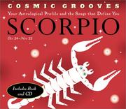 Cover of: Cosmic Grooves-Scorpio: Your Astrological Profile and the Songs that Define You (Cosmic Grooves)
