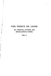 Cover of: The Prince de Ligne: His Memoirs, Letters, and Miscellaneous Papers
