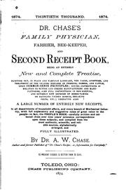 Cover of: Dr. Chase's Family Physician, Farrier, Bee-keeper, and Second Receipt Book ...
