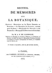 Cover of: Recueil de mémoires sur la botanique: Observations sur les plantes composées ou syngenèses.--La ...