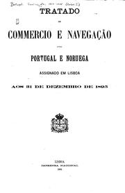 Tratado de commercio e navegação entre Portugal e Noruega by Portugal, Norway