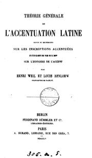 Cover of: Theorie Generale De L'Accentuation Latine by Henri Weil