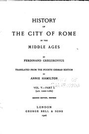 Cover of: History of the City of Rome in the Middle Ages: Der Wendepunkt der Renaissance by Woldemar von Seidlitz , Ferdinand Gregorovius, Annie Hamilton