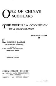Cover of: One of China's Scholars: The Culture & Conversion of a Confucianist
