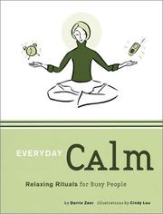 Cover of: Everyday Calm: Relaxing Rituals for Busy People