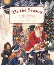 'Tis the season : a classic illustrated Christmas treasury