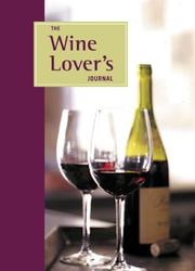Cover of: The Wine Lover's Journal
