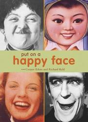 Put on a happy face : a book of smiles, happiness and joy