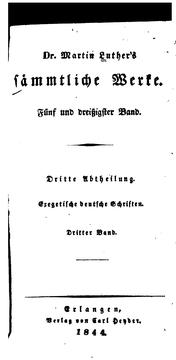 Cover of: Dr. Martin Luther's sämmtliche Werke