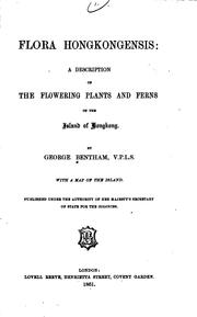 Cover of: Flora Hongkongensis: A Description of the Flowering Plants and Ferns of the Island of Hongkong