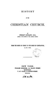 Cover of: History of the Christian Church. A.D. 1-311