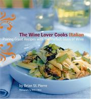 Cover of: The Wine Lover Cooks Italian by St. Pierre, Brian.