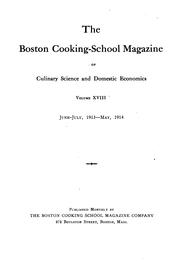 Cover of: The Boston Cooking School Magazine of Culinary Science and Domestic Economics