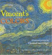 Cover of: Vincent's Colors: words and pictures by Vincent van Gogh