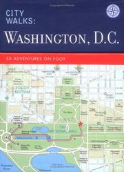 Cover of: City Walks: Washington, D.C.: 50 Adventures on Foot (City Walks)