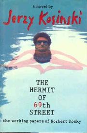 Cover of: The hermit of 69th Street by Jerzy N. Kosinski