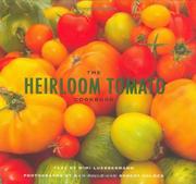 Cover of: The Heirloom Tomato Cookbook