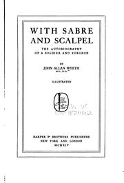 Cover of: With Sabre and Scalpel: The Autobiography of a Soldier and Surgeon