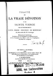 Cover of: Traité de la vraie dévotion à la sainte Vierge by St. Louis De Montfort