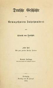Cover of: Deutsche Geschichte im neunzehnten Jahrhundert by Heinrich von Treitschke