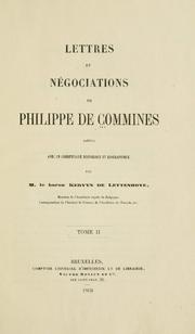 Cover of: Lettres et négociations de Philippe de Commines: pub. avec un commentaire historique et biographique