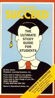 Cover of: You can succeed: the ultimate study guide for students