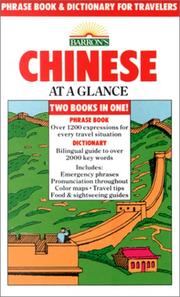 Cover of: Chinese at a glance: phrase book & dictionary for travelers