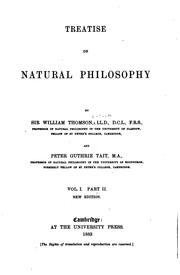 Cover of: Treatise on Natural Philosophy by William Thomson Kelvin, Peter Guthrie Tait
