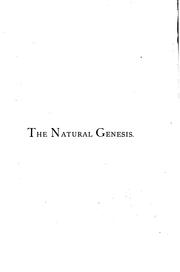 Cover of: The natural genesis: or second part of A book of the beginnings