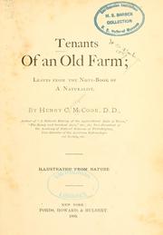Cover of: Tenants of an old farm: leaves from the note-book of a naturalist.