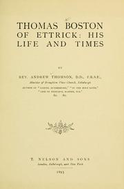 Cover of: Thomas Boston of Ettrick: his life and times
