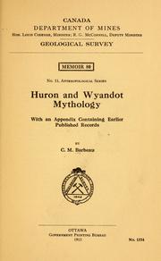Cover of: Huron and Wyandot mythology: with an appendix containing earlier published records