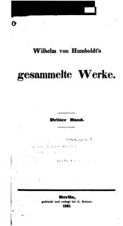 Cover of: Wilhelm von Humboldt's gesammelte Werke...: gesammelte Werke Bde 1-7 Geb Nd by Wilhelm Humboldt , Alexander von Humboldt, Karl Heinrich Brandes