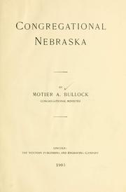 Congregational Nebraska Motier Acklin Bullock