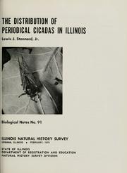 Cover of: The distribution of periodical cicadas in Illinois. by Stannard, Lewis, J. Jr.