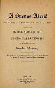 Cover of: !A Buenos Aires! by Joaquín González Palomares