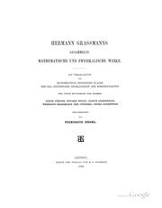 Cover of: Hermann Grassmanns gesammelte mathematische und physikalische Werke