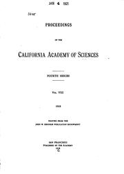 Proceedings of the California Academy of Sciences by California Academy of Sciences.