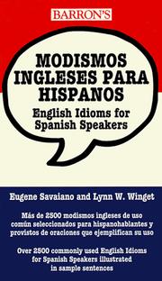 Cover of: Modismos ingleses para hispanos = English idioms for Spanish speakers by Eugene Savaiano