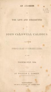 Cover of: address on the life and character of John Caldwell Calhoun.