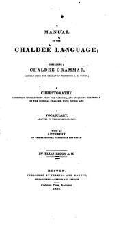 Cover of: A Manual of the Chaldee Language: Containing a Chaldee Grammar, Chiefly from the German of ...