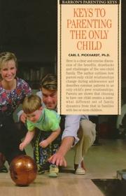 Cover of: Keys to parenting the only child