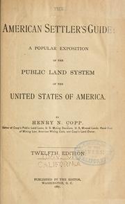 The American settler's guide by Henry Norris Copp