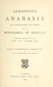 Cover of: The Anabasis: or, Expedition of Cyrus, and, the Memorabilia of Socrates
