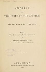 Cover of: Andreas and The fates of the apostles by edited with introduction, notes, and glossary by George Philip Krapp ...