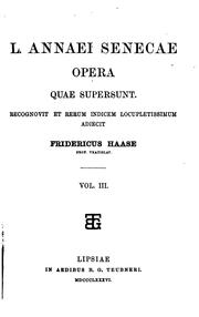 Cover of: L. Annaei Senecae Opera quae supersunt