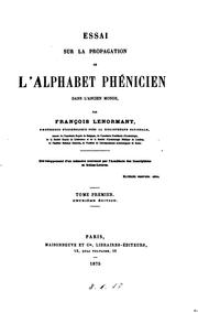 Cover of: Essai sur la propagation de l'alphabet phénicien dans l'ancien monde