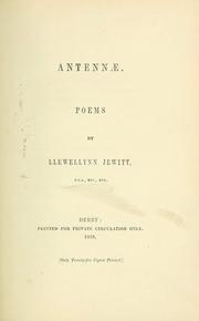 Cover of: Antennæ.: Poems by Llewellynn Jewitt ...