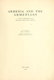 Cover of: Armenia and the Armenians: a list of references in the New York Public Library